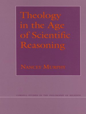 cover image of Theology in the Age of Scientific Reasoning